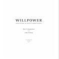 Willpower - Roy Baumeister