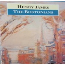 The Bostonians Vol I The Bostonians Vol I
