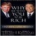 Why We Want You To Be Rich - R. Kiyosaki & D. Trump